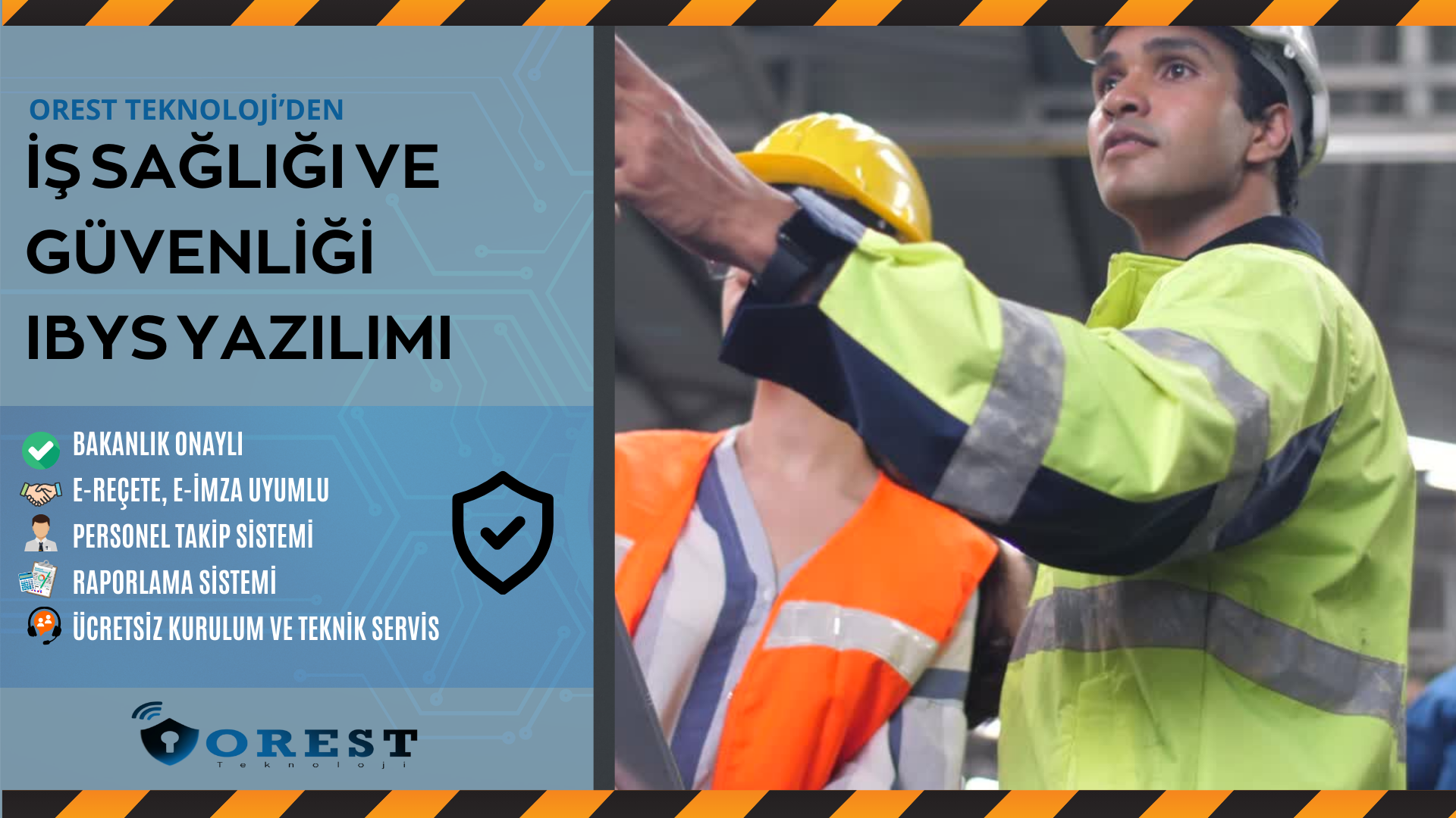 İş Sağlığı Güvenliği Bilgi Yönetim Sistemi (İSG/İBYS)